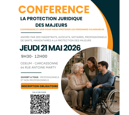 Conférence : La protection juridique des majeurs