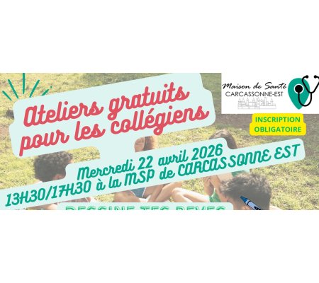 Ateliers gratuits pour les collégiens - Dessine tes rêves